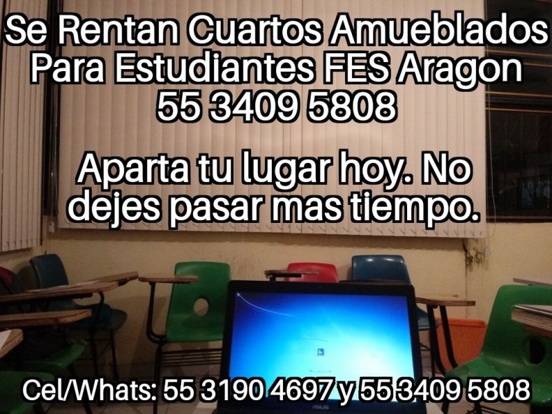 FES Aragon donde vivir; donde viven los estudiantes de FES Aragon; FES Aragon lugares donde vivir; fes aragon primer ingreso; fes aragon renta para estudiantes;